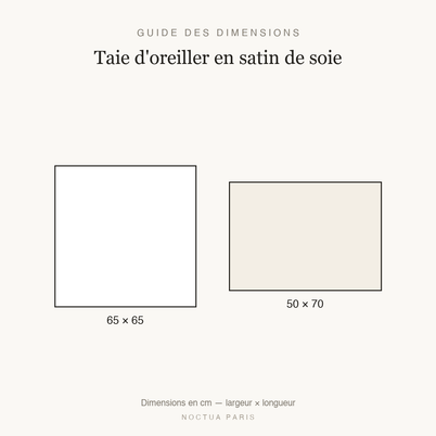 Guide des dimensions taie d'oreiller en satin Noctua Paris, tailles 65x65 et 50x70 cm